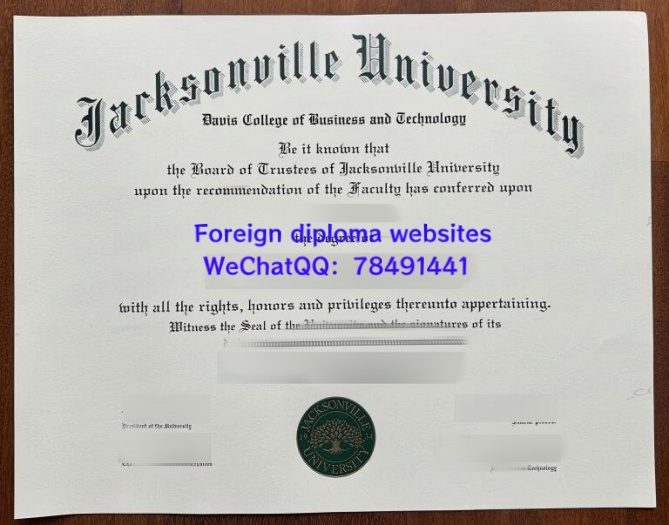 Jacksonville University Diploma Sample Jacksonville University Bachelor's and Master's Degree Jacksonville University Graduate Certificate �����ܿ�ѷά����ѧ��ҵ֤����