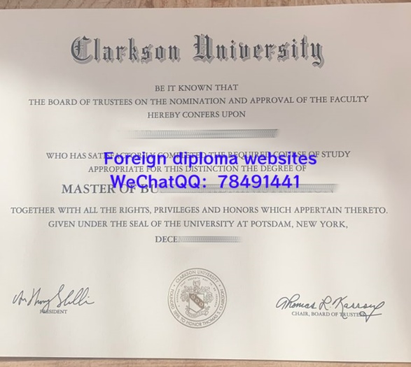 Clarkson University Diploma Sample Clarkson University Bachelor's and Master's Degree Clarkson University Graduate Certificate ����������ɭ��ѧ��ҵ֤����